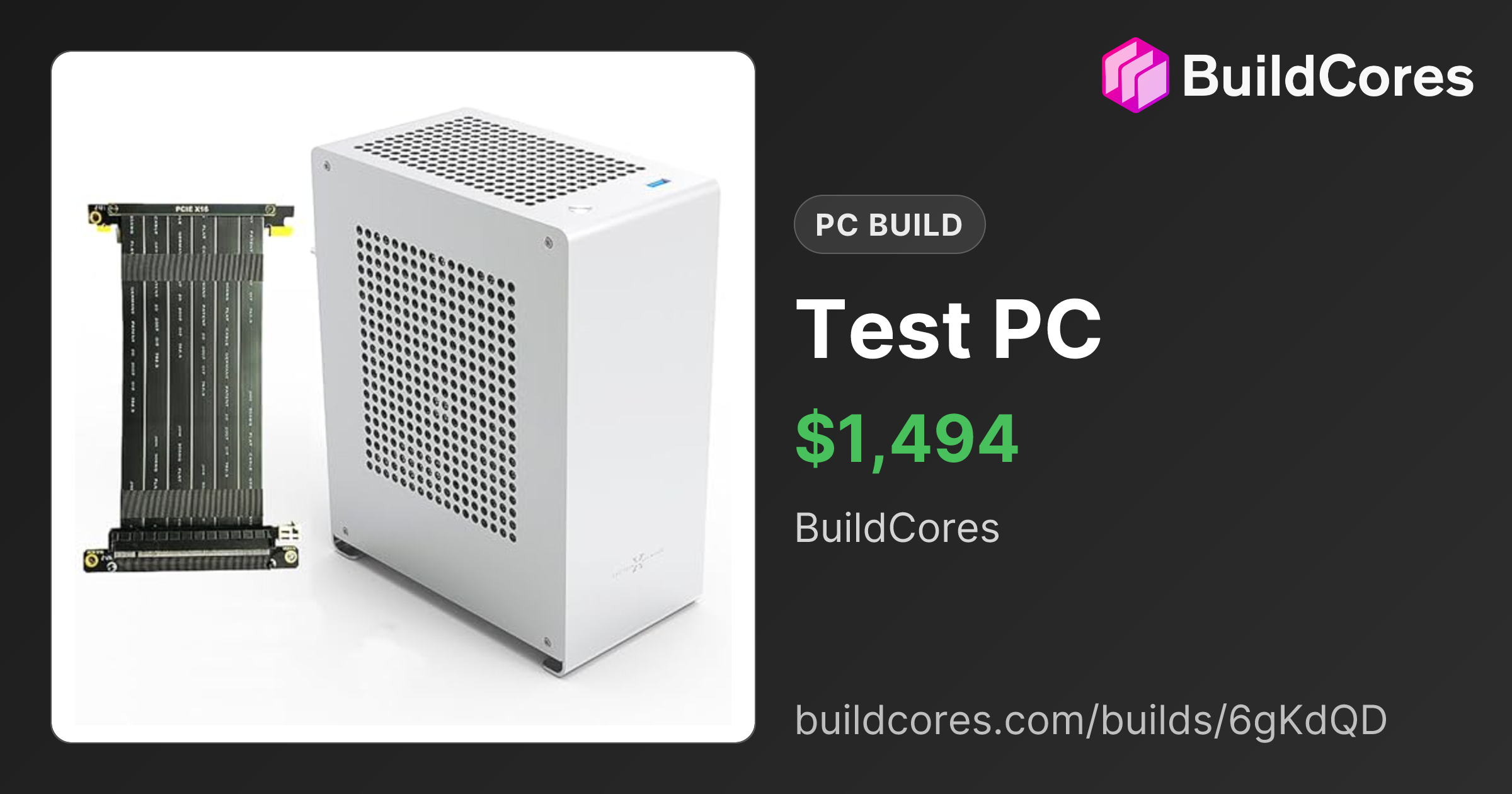 BuildCores PC Build: Test PC | BuildCores