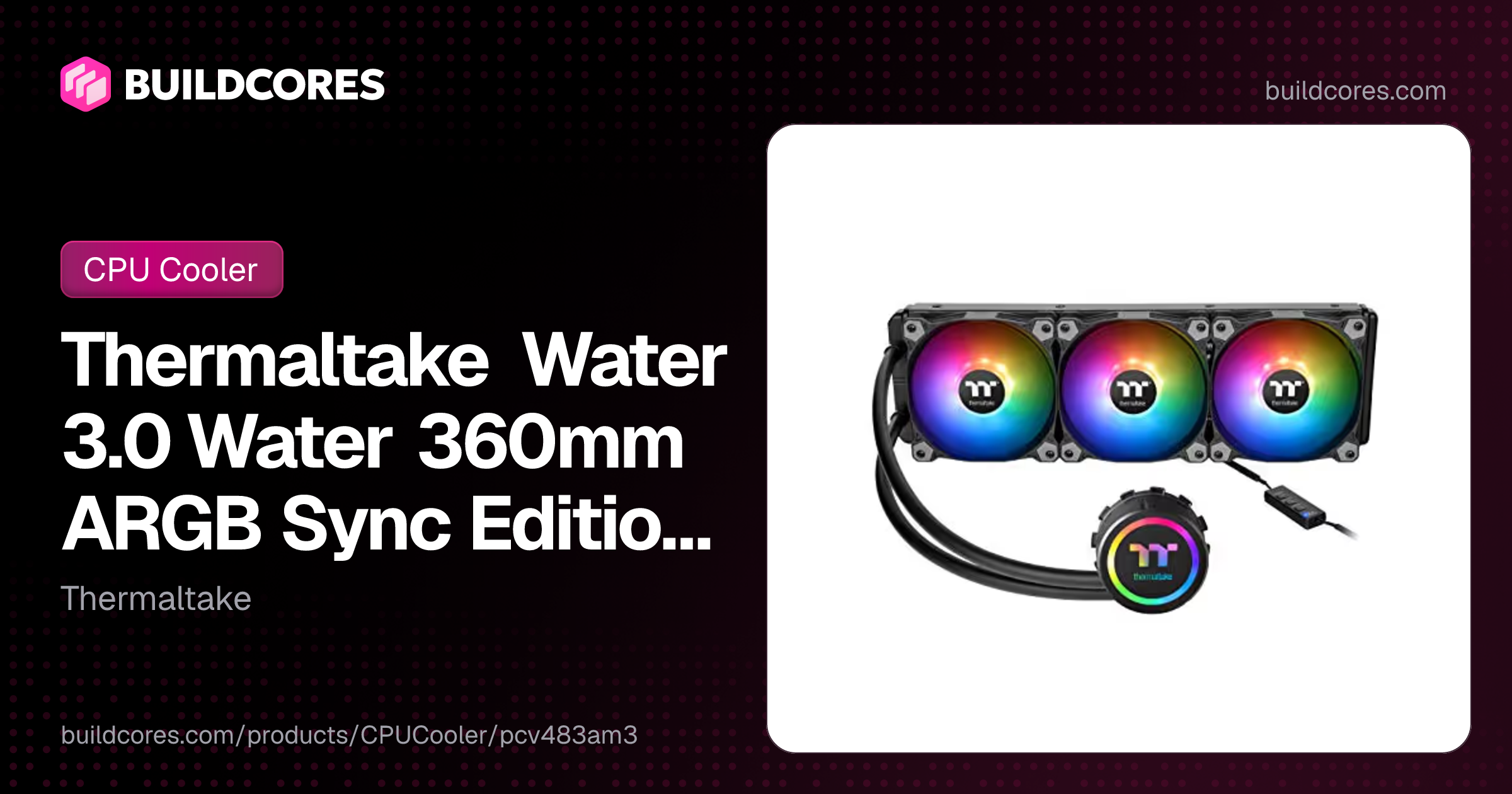 Thermaltake Water 3.0 Water 360mm ARGB Sync Edition Black | BuildCores