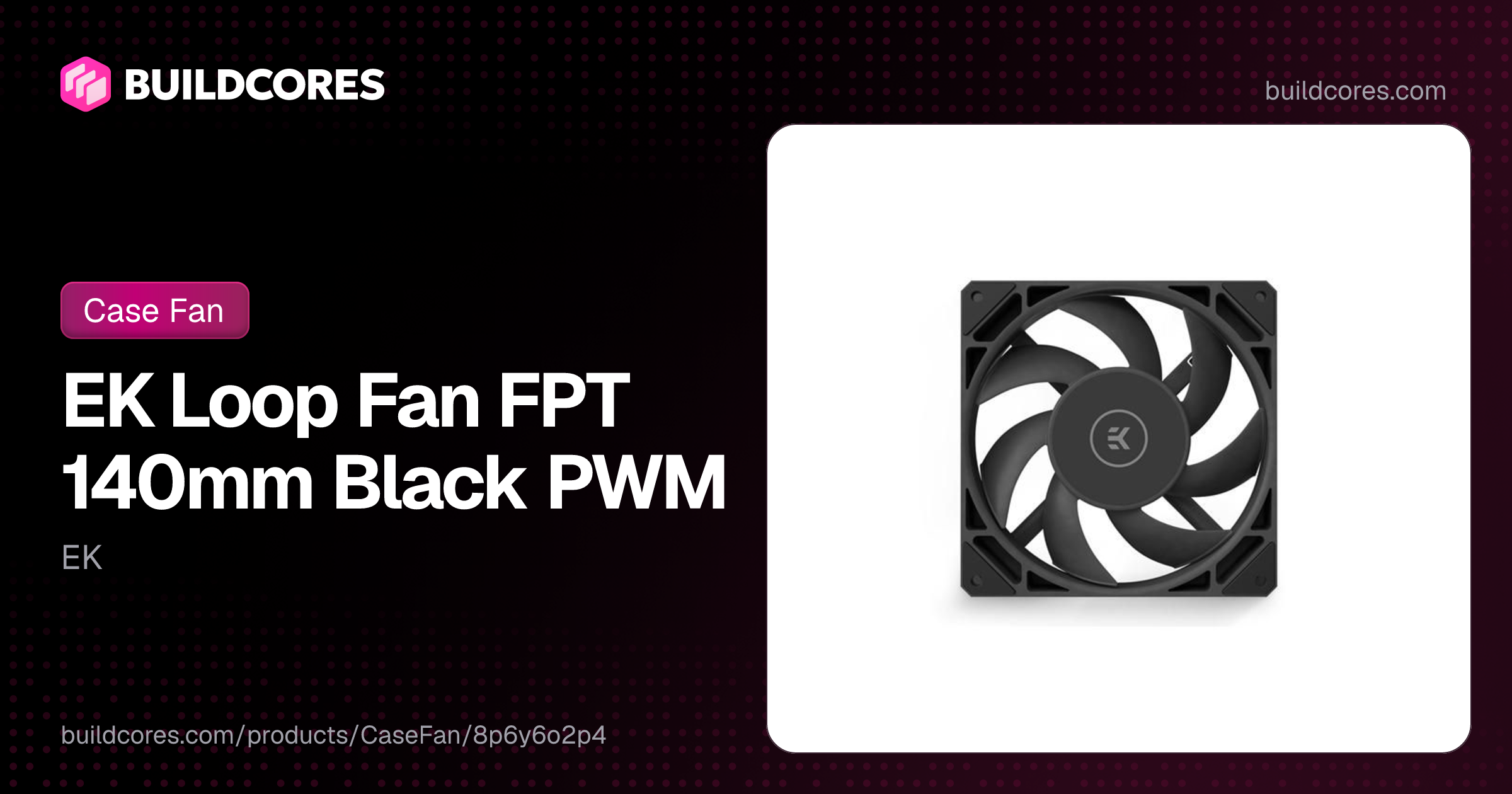 EK Loop Fan FPT 140mm Black PWM | BuildCores