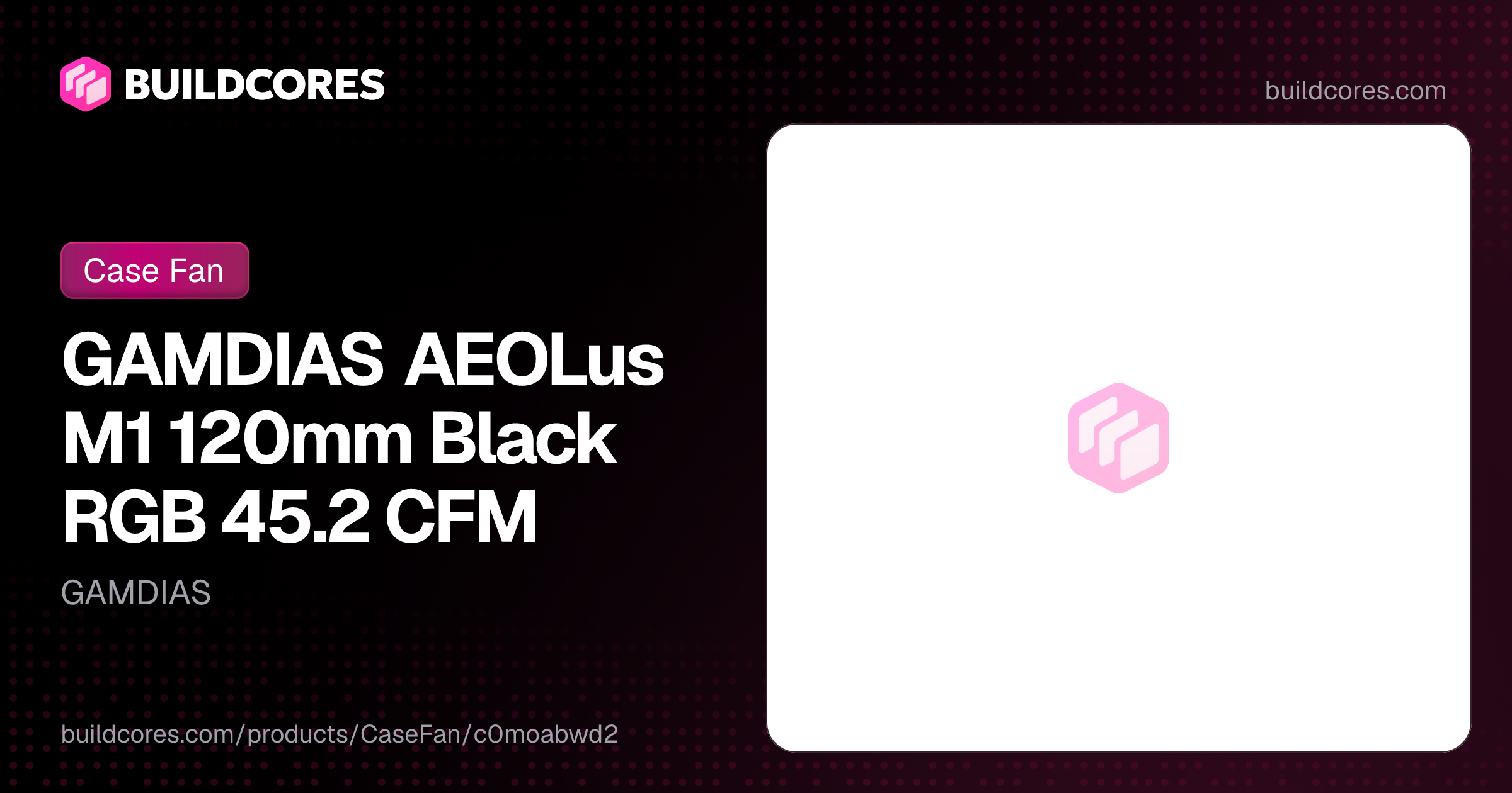 GAMDIAS AEOLus M1 120mm Black RGB 45.2 CFM | BuildCores