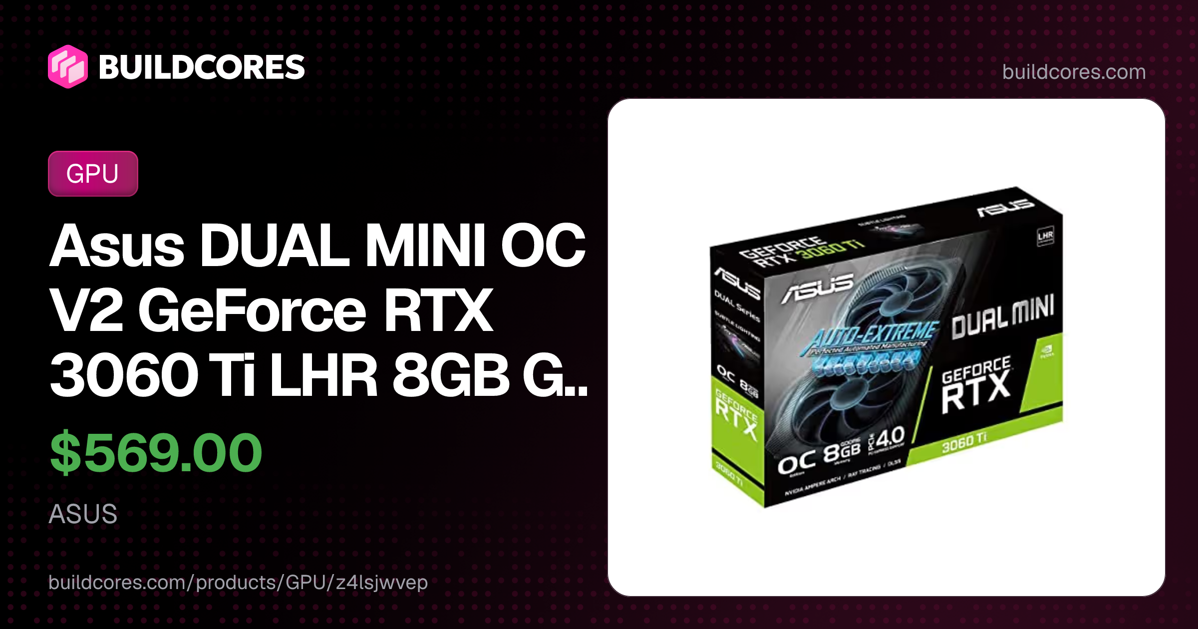 Asus DUAL MINI OC V2 GeForce RTX 3060 Ti LHR 8GB GDDR6 Black | BuildCores
