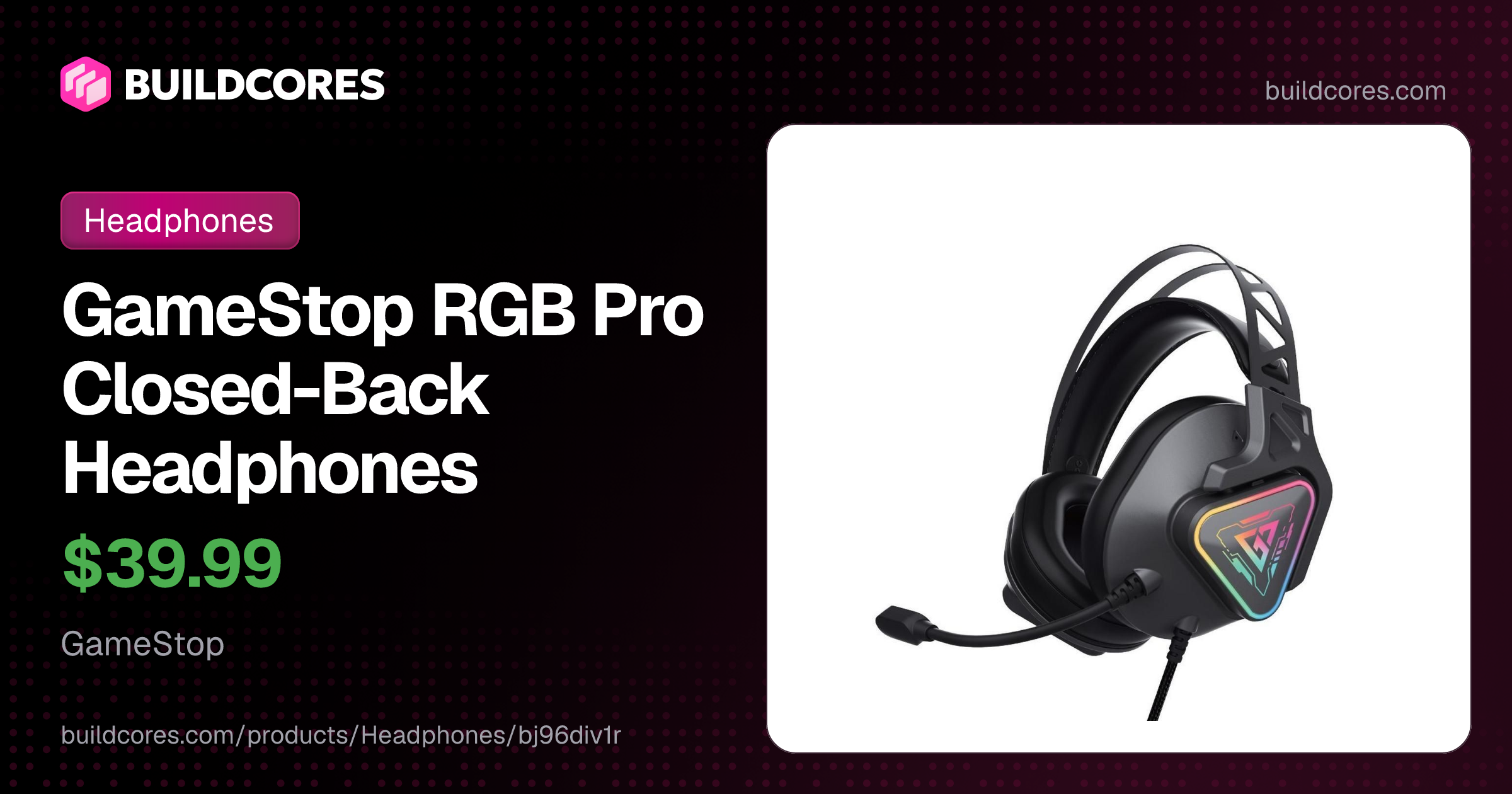 GameStop RGB Pro Closed-Back Headphones | BuildCores