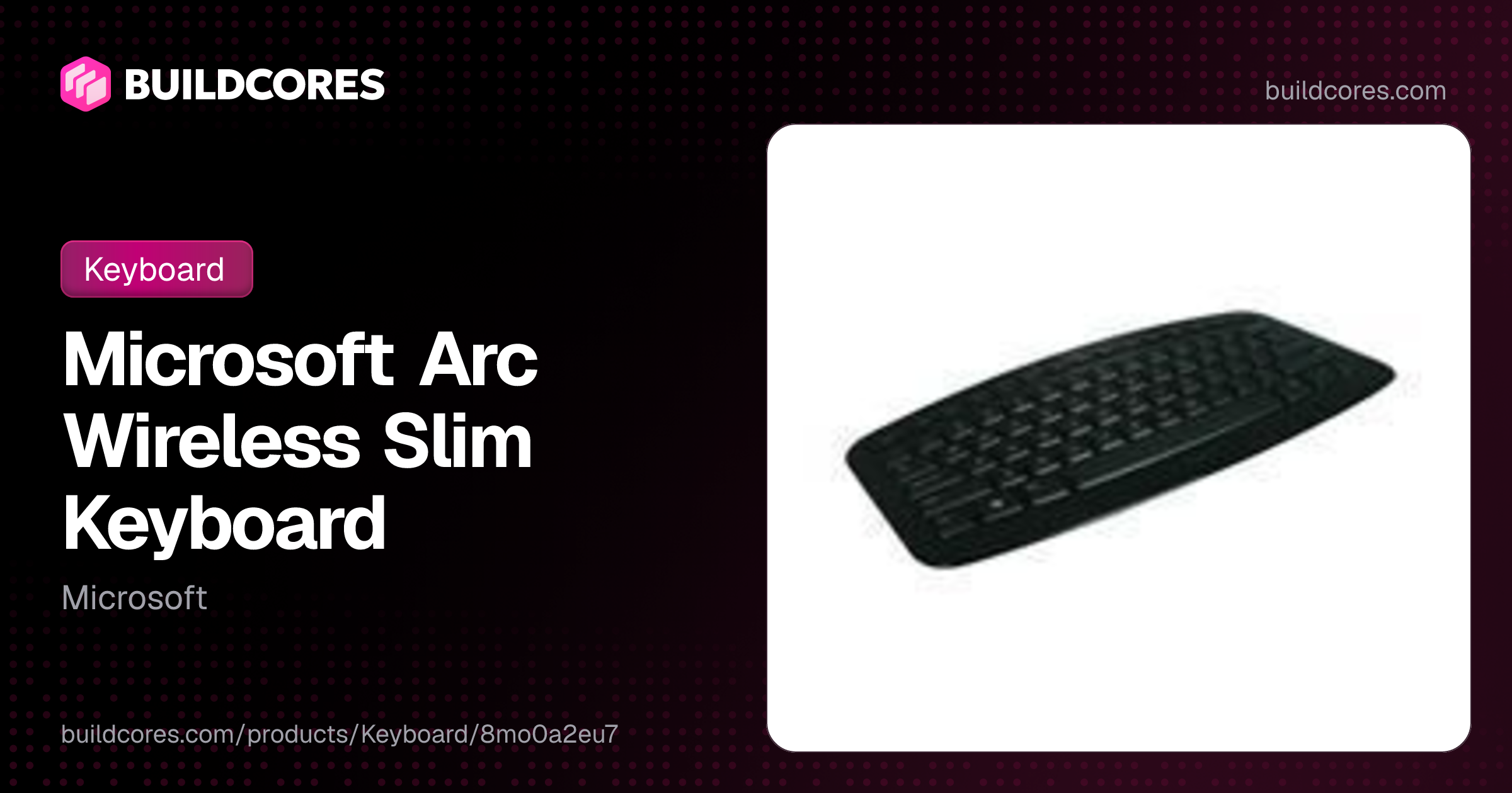 Microsoft Arc Wireless Slim Keyboard | BuildCores