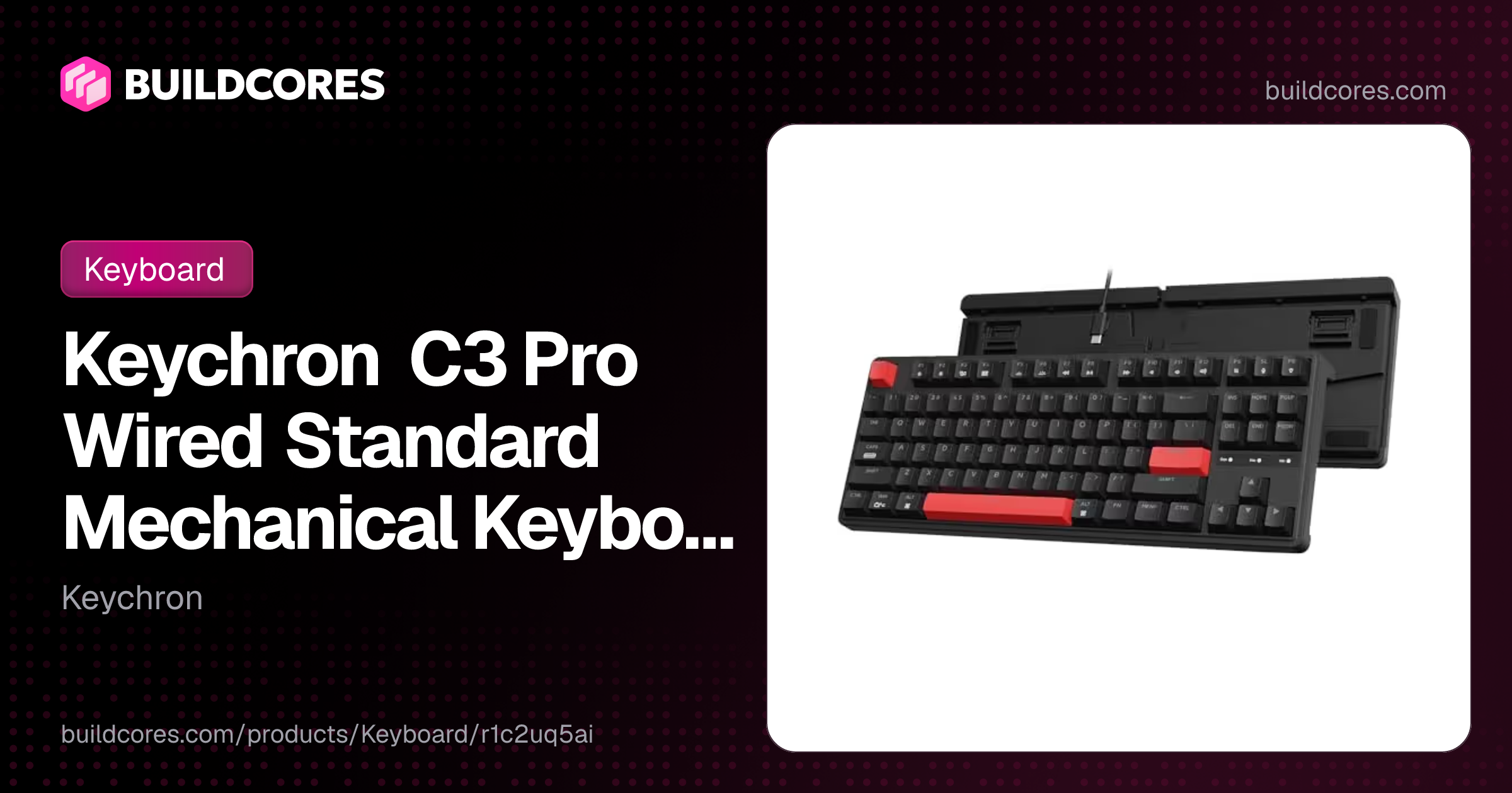 Keychron C3 Pro Wired Standard Mechanical Keyboard | BuildCores