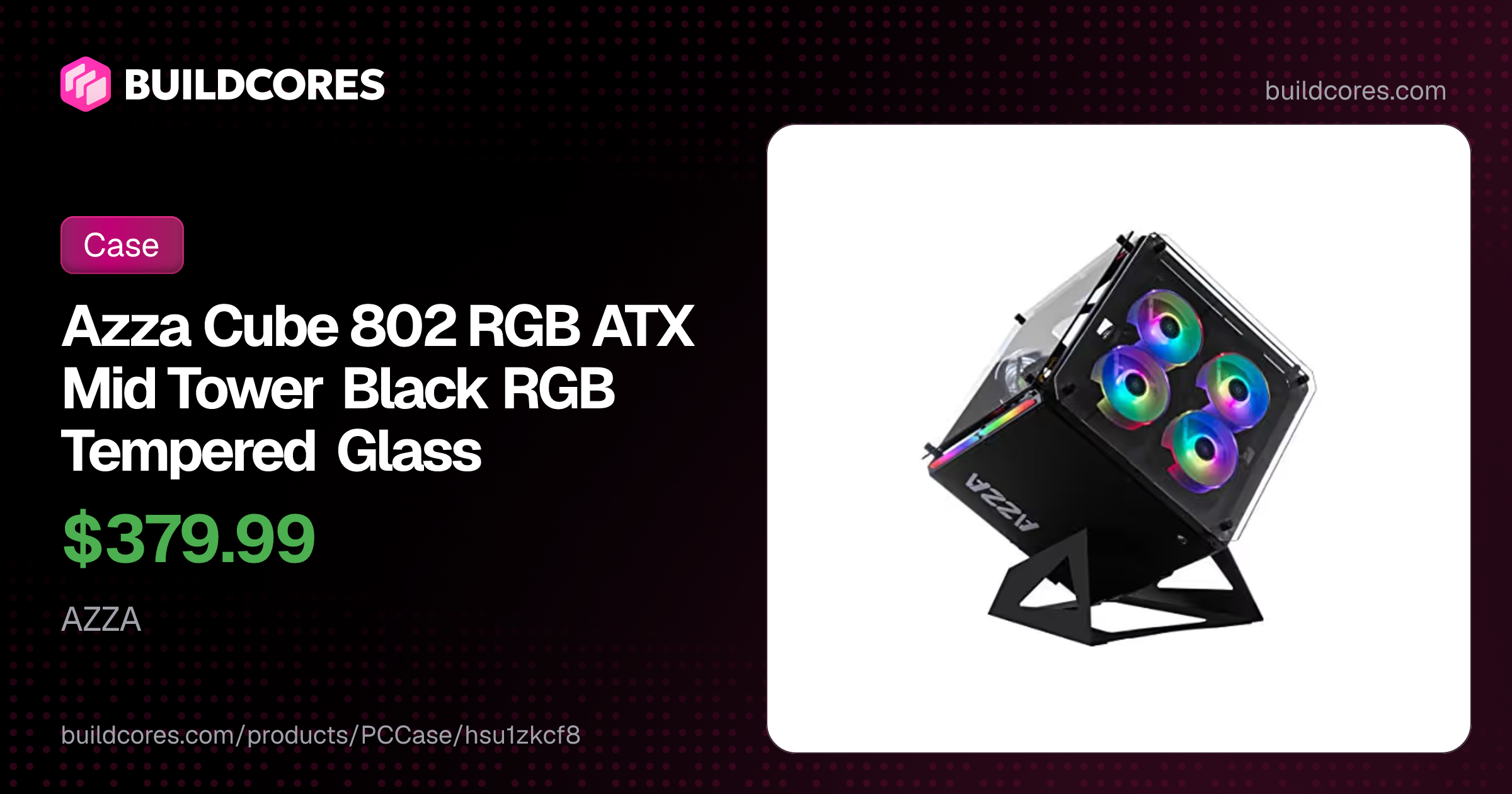 Azza Cube 802 RGB ATX Mid Tower Black RGB Tempered Glass | BuildCores