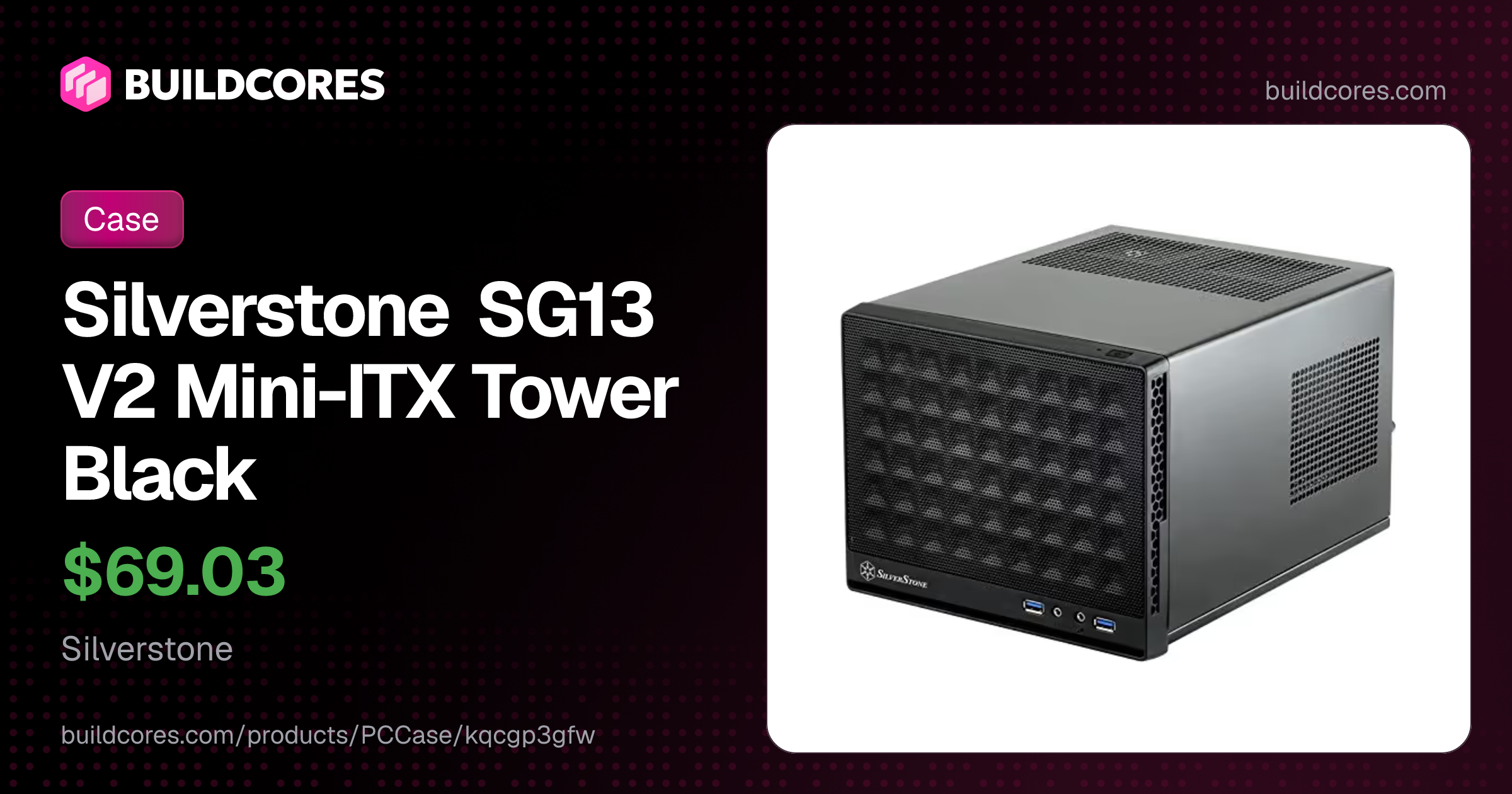 Silverstone SG13 V2 Mini-ITX Tower Black | BuildCores