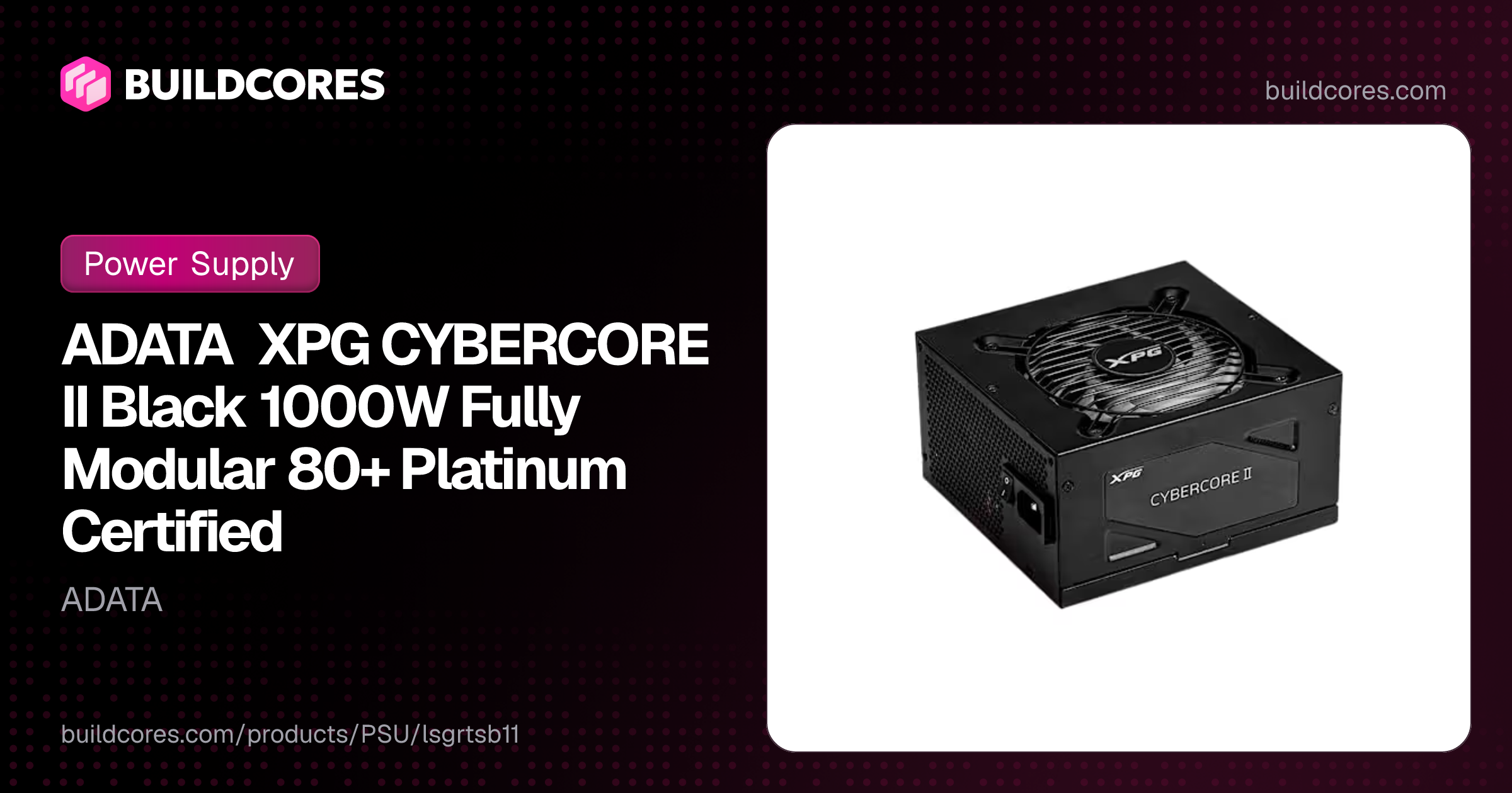 ADATA XPG CYBERCORE II Black 1000W Fully Modular 80+ Platinum Certified ...